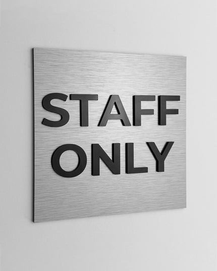 ALUMADESIGNCO staff only sign with modern lettering, premium restricted area door signage for offices, hotels, warehouses, and commercial interiors