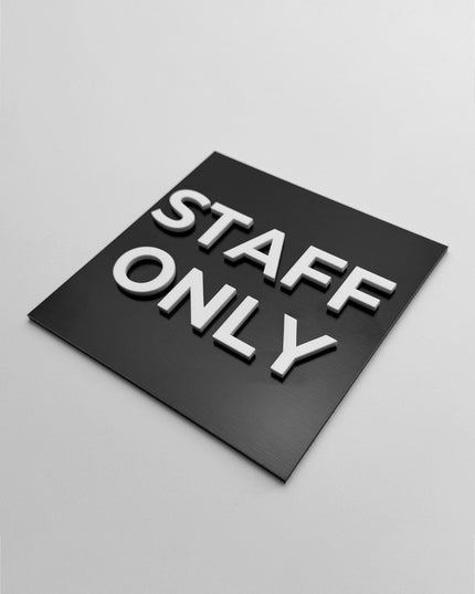 Modern staff only sign by ALUMADESIGNCO featuring clean professional style, elegant restricted area signage for hotels, offices, and staff rooms